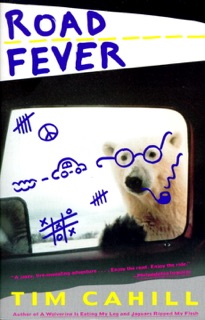 Road Fever by Tim Cahill