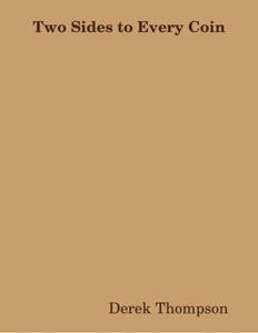 Two Sides to Every Coin