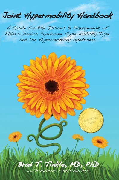Joint Hypermobility Handbook- A Guide for the Issues & Management of Ehlers-Danlos Syndrome Hypermobility Type and the Hypermobility Syndrome