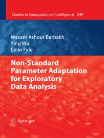 Measuring and Analysing the Use of Ontologies - Wesam Ashour Barbakh, Ying Wu & Colin Fyfe
