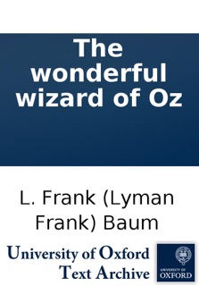 The wonderful wizard of Oz by L. Frank (Lyman Frank) Baum