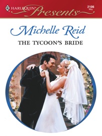 The Tycoon's Bride - Michelle Reid