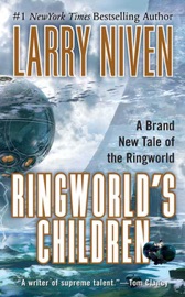 Ringworld's Children - Larry Niven