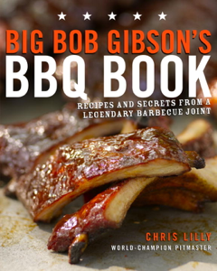 Big Bob Gibson's BBQ Book - Chris Lilly Cover Art