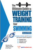 The Ultimate Guide to Weight Training for Swimming - Robert G. Price