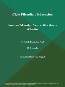 Read: Ciclo Filosofia y Educacion: Invocacion Del Vertigo: Pensar de Otra Book Manera (Filosofia)