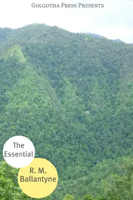 Read: The Essential Works Book of R.M. Ballantyne