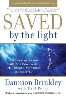 Saved by the Light by Dannion Brinkley & Paul Perry