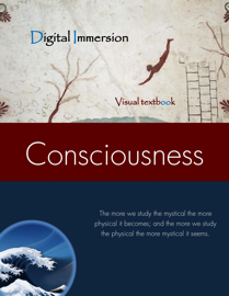 CONSCIOUSNESS