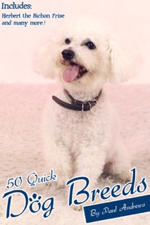50 Quick Dog Breeds by Paul Andrews