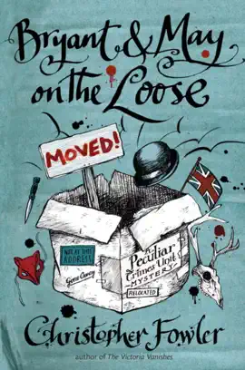 Read: Book Bryant & May on the Loose