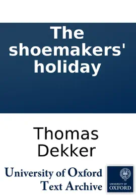 Read: The shoemakers' holiday Book