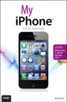 My iPhone (covers iOS 5 running on iPhone 3GS, 4 or 4S), 5/e