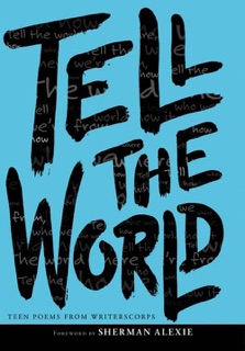 Tell the World by Writerscorps