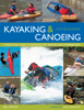 Kayaking & Canoeing for Beginners - Andy Middleton & Bill Mattos