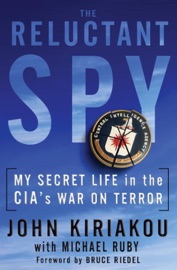 Book The Reluctant Spy - John Kiriakou