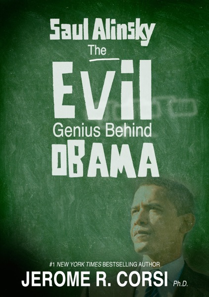 Cover: Saul Alinsky:The Evil Genius Behind Obama
