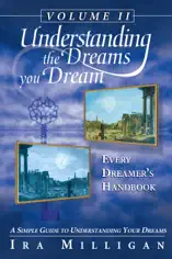 Understanding the Dreams you Dream Vol. 2