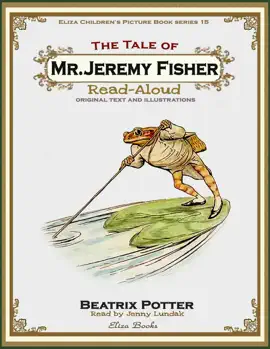 Read: The Tale of Book Jeremy Fisher: Read-Aloud