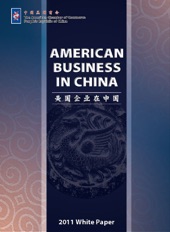 Book cover for 2011 State of American Business in China White Paper by American Chamber of Commerce in China