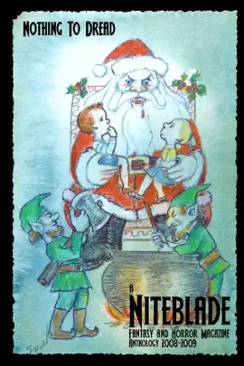 Read: Nothing to Dread: Book A Niteblade: Fantasy and Horror Magazine: Anthology: 2008-2009