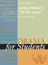 A Study Guide for Arthur Miller's "All My Sons"