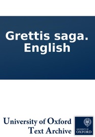The saga of Grettir the Strong - Anonymous
