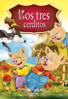 Los Tres Cerditos (Enhanced Version) by Potrus Publishing