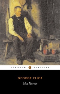 Silas Marner by George Eliot & David Carroll