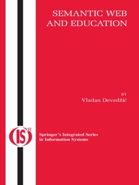 Semantic Web and Education - Vladan Devedžić