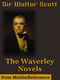 The Waverley Novels - Sir Walter Scott