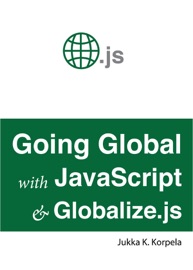 Going Global with JavaScript and Globalize.js