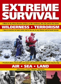 Extreme Survival - Anthonio Akkermans, Bill Mattos, Bob Morrison & Harry Cook