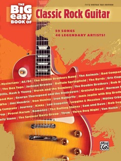 The Big Easy Book of Classic Rock Guitar (Easy Guitar TAB Sheet Music) by Alfred Music