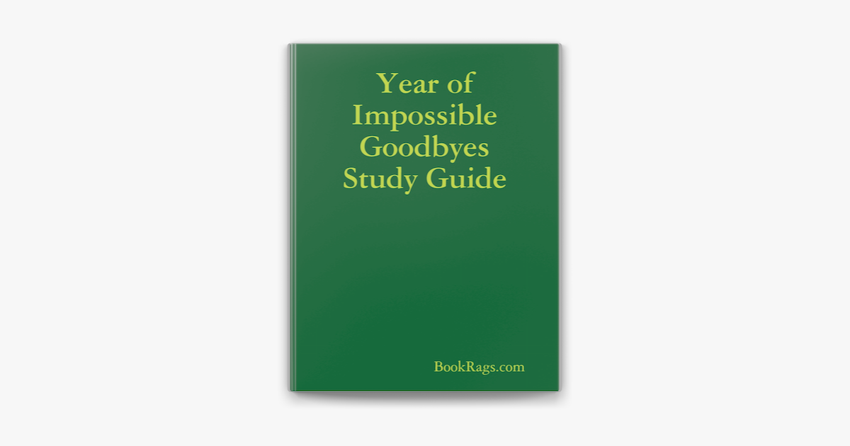 ‎Year of Impossible Goodbyes Study Guide on Apple Books