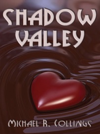 Shadow Valley - Michael R. Collings