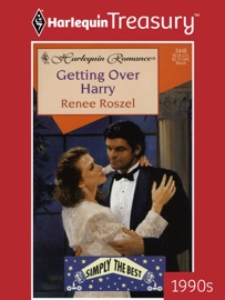 GETTING OVER HARRY - Renee Roszel