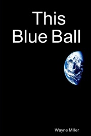 This Blue Ball - Wayne Miller