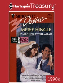 SWITCHED AT THE ALTAR - Metsy Hingle