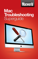 Mac Troubleshooting Superguide