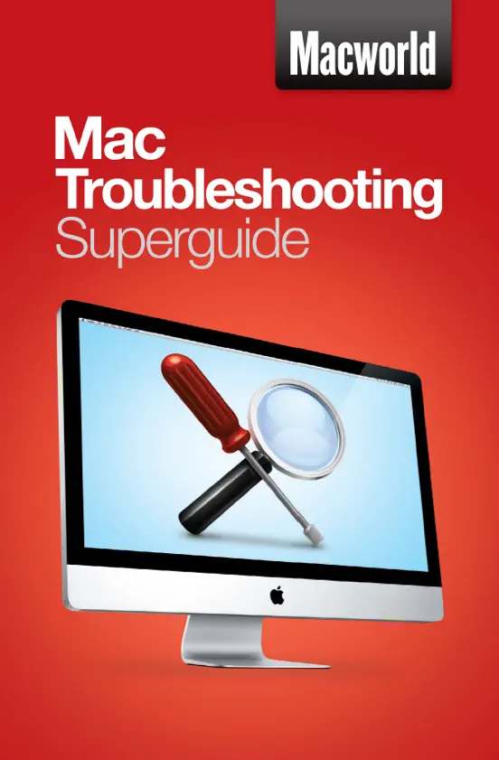 Mac Troubleshooting Superguide