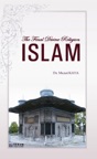 The Final Divine Religion Islam
