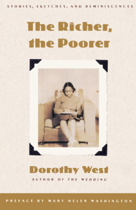 The Richer, the Poorer - Dorothy West The Richer, the Poorer - Dorothy West