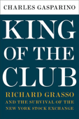 King of the Club - Charles Gasparino