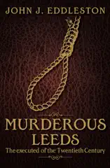 Murderous Leeds