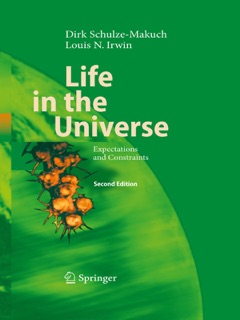 Life in the Universe by Dirk Schulze-Makuch & Louis Neal Irwin