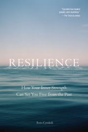 Resilience - Boris Cyrulnik