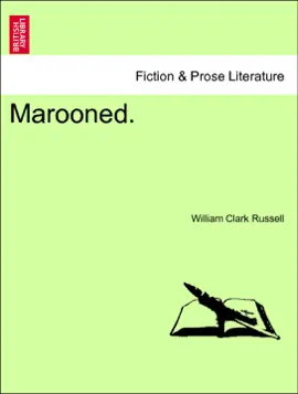 Read: Marooned. Vol. II. Book