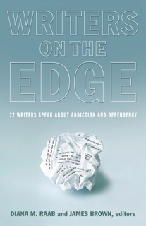 Writers On The Edge by Diana M. Raab & James Brown