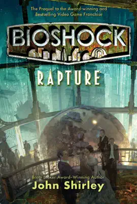 Read: Book BioShock: Rapture